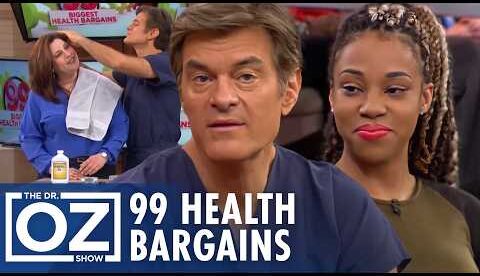 99 Health Bargains That Save Real Money. Dr. Oz Reveals | Oz Wellness